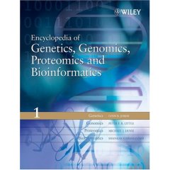 Encyclopedia of Genetics, Genomics, Proteomics and Bioinformatics